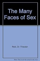 The Many Faces of Sex 0515039721 Book Cover