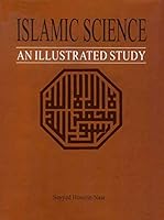 Islamic Science: An Illustrated Study 090503502X Book Cover