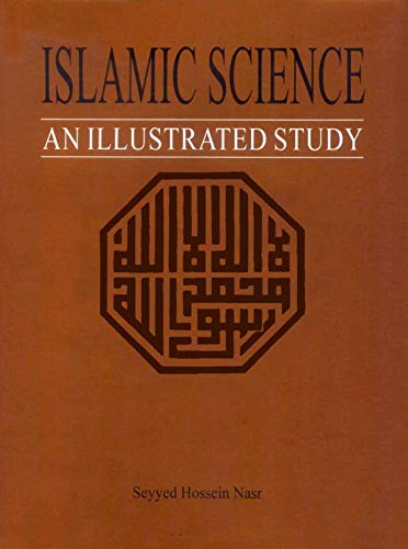 Islamic Science : An Illustrated Study