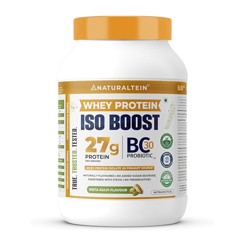 NATURALTEIN Whey Protein ISO BOOST | 27g Protein | Isolate-Dominated Blend | Pista & Badam Pieces | Pista Kulfi Flavour | No Added Sugar | Stevia Sweetened | Easy Mixability