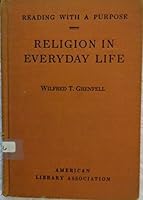 Religion in Everyday Life (Reading With A Purpose) B002KXJCJA Book Cover