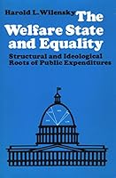 The Welfare State and Equality: Structural and Ideological Roots of Public Expenditures 0520029089 Book Cover