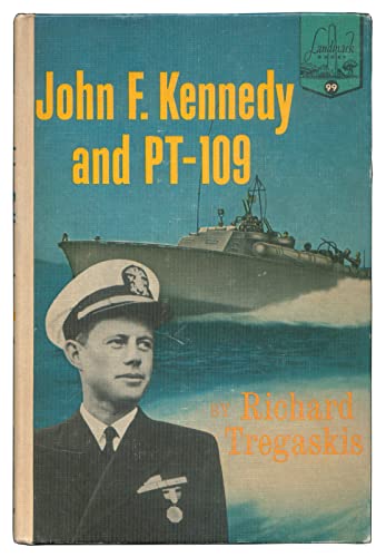 John F. Kennedy and PT-109 B001OY5Q0K Book Cover