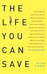 The Life You Can Save by Peter Singer