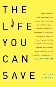 The Life You Can Save by Peter Singer