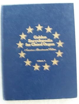 Hardcover Golden Encyclopedia of Chord Organ : American Bicentennial Edition Vol. 2 Book