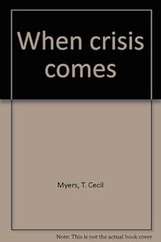 Hardcover When crisis comes Book