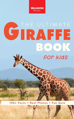 Giraffes The Ultimate Giraffe Book for Kids: An Interactive Wildlife Discovery Guide with Fun Facts, Species Photos, Engaging Quizzes, and Word Search Puzzles for Ages 8-12 (Animal Books for Kids)