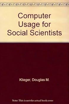 Paperback Computer Usage for Social Scientists Book