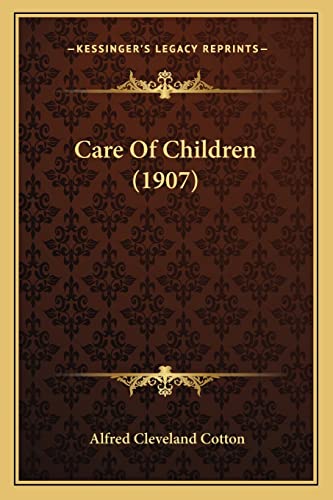 Care Of Children (1907)