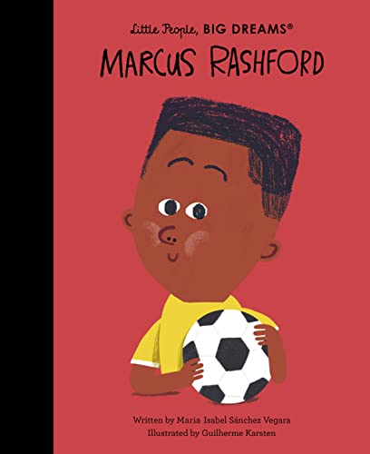 Marcus Rashford (Little People, BIG DREAMS) (English Edition)