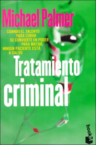 Tratamiento criminal [Spanish] 8408021893 Book Cover