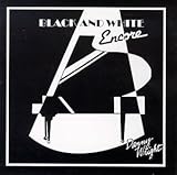 Black & White Encore