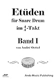  Etüden für Snare Drum im 4/4-Takt - Band 1