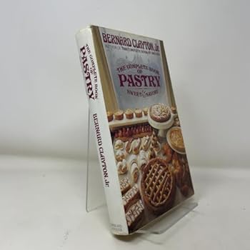Complete Book of Pastry