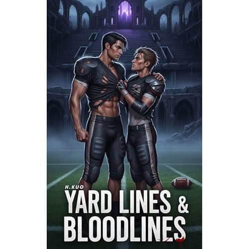 Yard Lines & Bloodlines Audiolibro Por H. Kuo arte de portada
