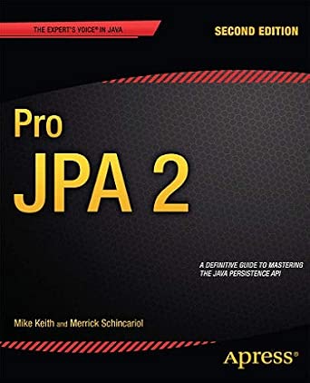 Pro JPA 2: 2nd Edition-Wow! eBook