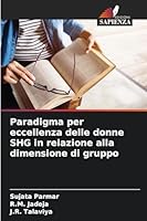 Paradigma per eccellenza delle donne SHG in relazione alla dimensione di gruppo (Italian Edition) 3330855746 Book Cover