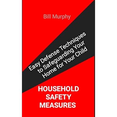 HOUSEHOLD SAFETY MEASURES