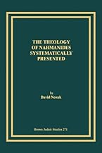 The Theology of Nahmanides Systematically Presented
