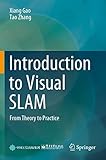 Introduction to Visual SLAM: From Theory to Practice