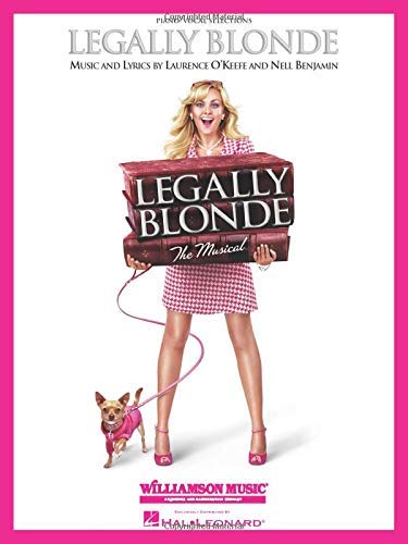 Legally Blonde: The Musical [Paperback]