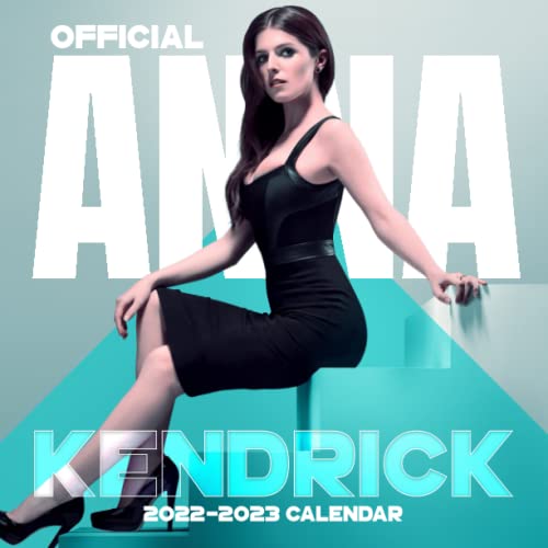 Anna Kendrick 2022 Calendar: OFFICIAL Anna Kendrick calendar 2022 Weekly & Monthly Planner with Notes Section for Alls Anna Kendrick Fans!-24 months - Movie tv series films calendar.3