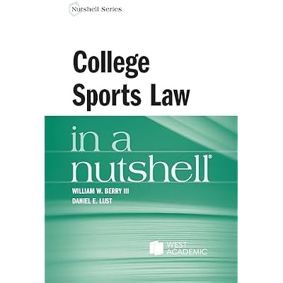 College Sports Law in a Nutshell