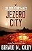 Produktbild Colony Four Mars: Jezero City: Hard Science Fiction (Die Mars-Kolonie, Band 4)