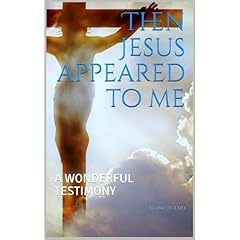 Then Jesus appeared to me Audiobook By Gianluigi Sio cover art