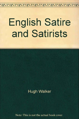 English Satire and Satirists 0374981515 Book Cover