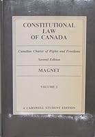 Constitutional Law Of Canada 0459381504 Book Cover