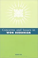 Concerns and Issues in Won Buddhism 0756701910 Book Cover
