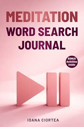 Meditation Word Search Journal: Large Print Puzzles, Affirmations & Mindful Activities for Stress Relief