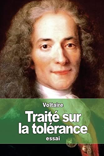 Traité sur la tolérance [French] 1508871582 Book Cover