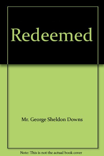 Redeemed B000X3H21E Book Cover