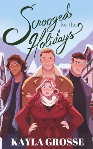 Scrooged for the Holidays