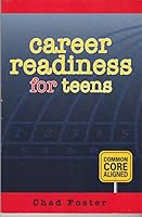 Career Readiness for Teens 0964445662 Book Cover