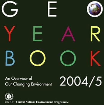 Paperback Geo Year Book 2004-2005: An Overview of Our Changing Environment Book