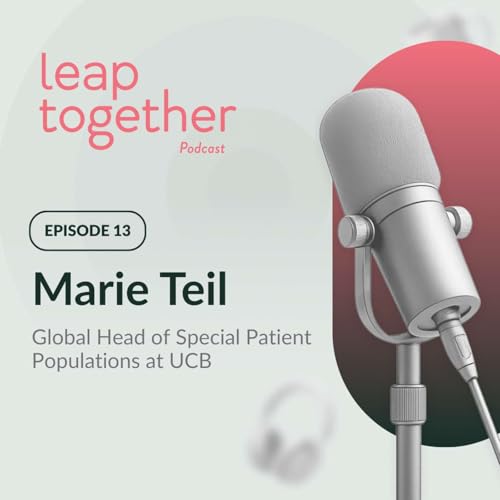 Marie Teil - Global Head of Special Patient Populations at UCB cover art