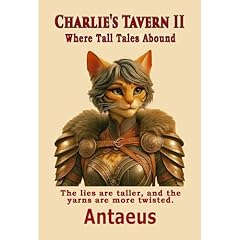 Charlie's Tavern II Audiolibro Por Antaeus arte de portada