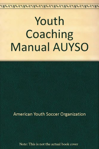 Youth Coaching Manual AUYSO B000B9SZHA Book Cover