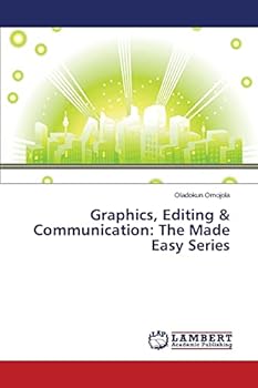 Paperback Graphics, Editing & Communication: The Made Easy Series Book