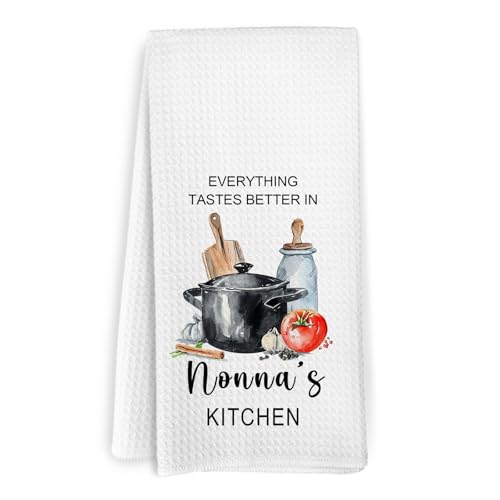 KFXHANGD Nonna Gifts Kitchen Towels, Gifts for Nonni Grandma from Grandkids, Everything Tastes Better in Nonna's Kitchen Decorative Hand Tea Towels for Kitchen, 16x24 Inches