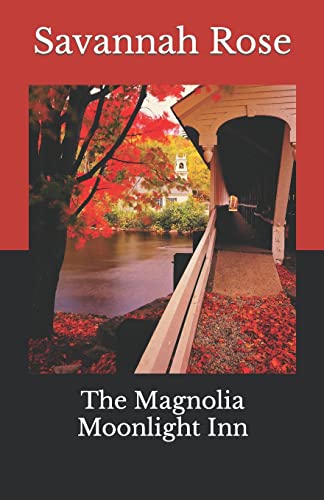 The Magnolia Moonlight Inn