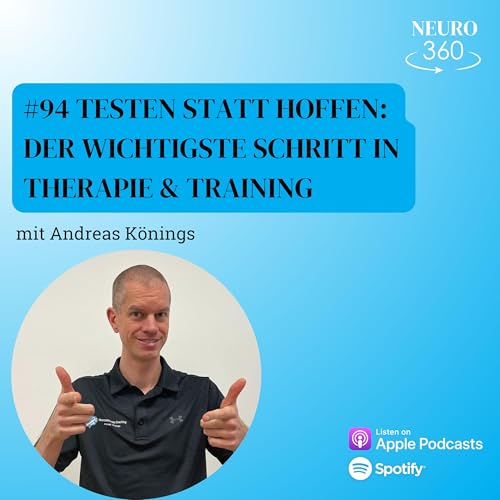 #94 Testen statt hoffen: Der wichtigste Schritt in Therapie & Training