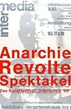 Anarchie - Revolte - Spektakel: Das Kunstfestival intermedia '69