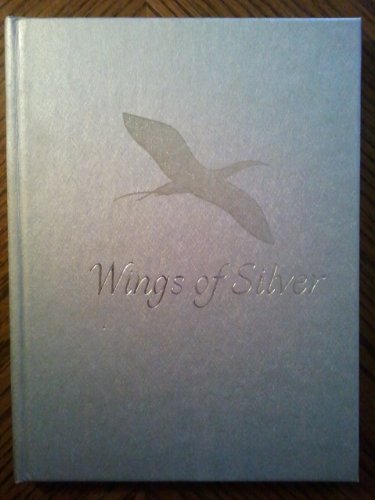 Wings of Silver [Unknown] B000HFDYVK Book Cover
