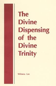 The Divine Dispensing of the Divine Trinity