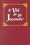 Le Vol De LA Jocande